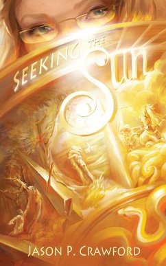 Seeking the Sun - Crawford, Jason P.