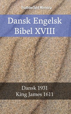 Dansk Engelsk Bibel XVIII (eBook, ePUB) - Ministry, TruthBeTold