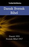 Dansk Svensk Bibel (eBook, ePUB)