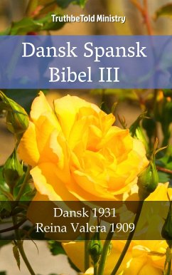 Dansk Spansk Bibel III (eBook, ePUB) - Ministry, TruthBeTold