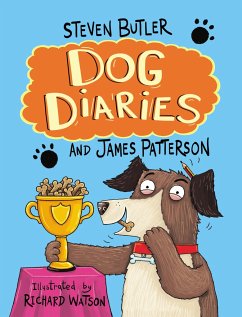 Dog Diaries - Butler, Steven; Patterson, James