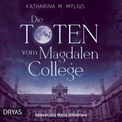 Die Toten vom Magdalen College (MP3-Download) - Mylius, Katharina M.