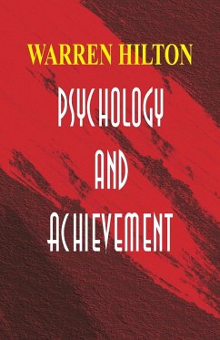 Psychology and Achievement - Hilton, Warren