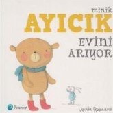 Minik Ayicik Evini Ariyor