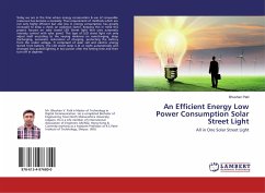 An Efficient Energy Low Power Consumption Solar Street Light