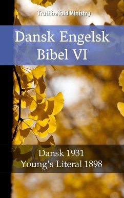 Dansk Engelsk Bibel VI (eBook, ePUB) - Ministry, TruthBeTold