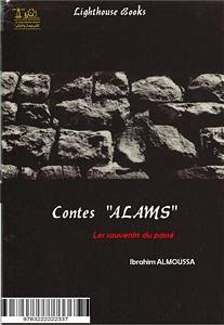 Contes ALAMS (eBook, ePUB) - Almoussa, Ibrahim