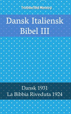 Dansk Italiensk Bibel III (eBook, ePUB) - Ministry, TruthBeTold