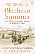 Six Weeks of Blenheim Summer - Bild 1