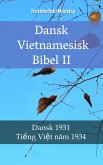 Dansk Vietnamesisk Bibel II (eBook, ePUB)