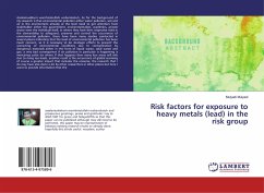 Risk factors for exposure to heavy metals (lead) in the risk group