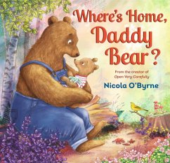 Where's Home, Daddy Bear? - O'Byrne, Nicola