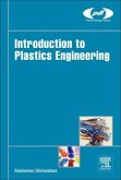 Introduction to Plastics Engineering