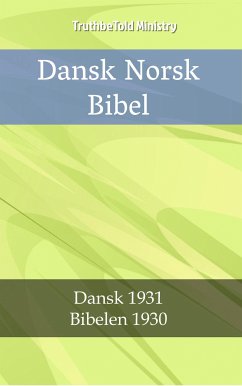 Dansk Norsk Bibel (eBook, ePUB) - Ministry, TruthBeTold