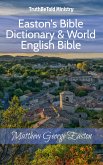 Easton's Bible Dictionary & World English Bible (eBook, ePUB)