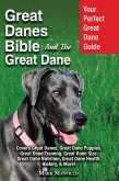 Great Danes Bible And The Great Dane (eBook, ePUB)