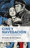 Cine y navegación : los siete mares en setenta películas