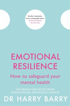 Emotional Resilience - Barry, Dr Harry