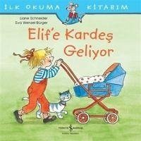 Elife Kardes Geliyor - Schneider, Liane