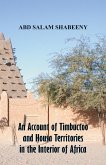 An Account of Timbuctoo and Housa Territories in the Interior of Africa