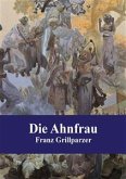 Die Ahnfrau (eBook, PDF)
