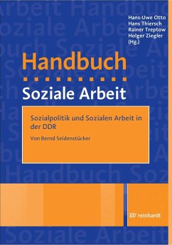 Sozialpolitik und Sozialen Arbeit in der DDR (eBook, PDF) - Seidenstücker, Bernd