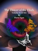 The Flower of the Flock Volume II (of III) (eBook, ePUB)