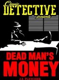 Dead Men's Money (eBook, ePUB)