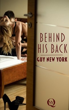 Behind His Back (eBook, ePUB) - New York, Guy