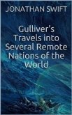 Gulliver's Travels into Several Remote Nations of the World (eBook, ePUB)
