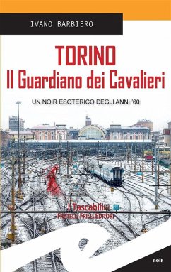Cover Torino. Il Guardiano dei Cavalieri (eBook, ePUB)