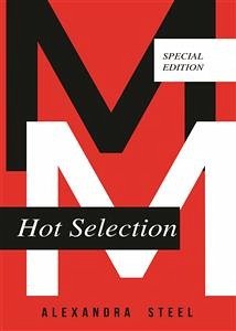 M/M hot selection (eBook, ePUB) - Steel, Alexandra