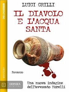 Il diavolo e l'acqua santa (eBook, ePUB) - Grilli, Luigi