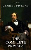Charles Dickens: The Complete Novels [newly updated] (A to Z classics) (eBook, ePUB)