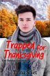 Trapped for Thanksgiving (Gay Holiday... - Bild 1