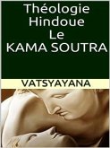 Théologie hindoue. Le Kama soutra (eBook, ePUB)