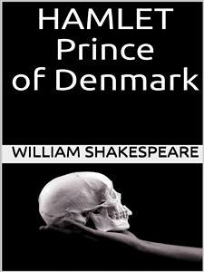 Cover Hamlet, Prince of Denmark (eBook, ePUB)