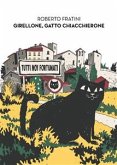 Girellone Gatto Chiacchierone (eBook, PDF)