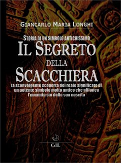 Il Segreto della Scacchiera (eBook, ePUB) - Maria Longhi, Giancarlo