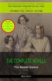 The Brontë Sisters: The Complete Novels (eBook, ePUB)