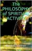 The Philosophy of Spiritual Activity (eBook, ePUB)