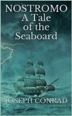 Nostromo: A Tale of the Seaboard (eBook, ePUB)