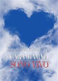 Cara mamma sono vivo (eBook, ePUB)