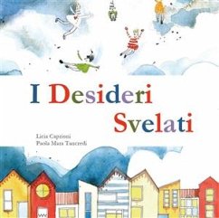 I desideri svelati (eBook, ePUB) - Caprioni, Licia