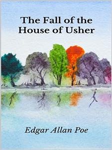 The Fall of the House of Usher (eBook, ePUB) - Allan Poe, Edgar