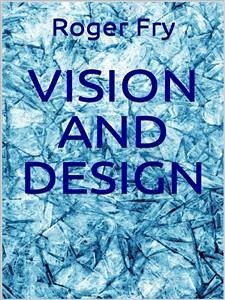 Vision and Design (Illustrated) (eBook, ePUB) - Fry, Roger