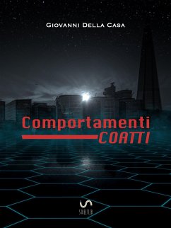 Comportamenti coatti (eBook, ePUB) - Della Casa, Giovanni