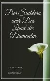 Der Sudstern oder Das Land der Diamanten (eBook, ePUB)