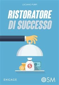 Ristoratore di Successo (eBook, ePUB) - Purpi, Luciano