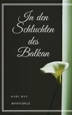 In den Schluchten des Balkan (eBook, ePUB)